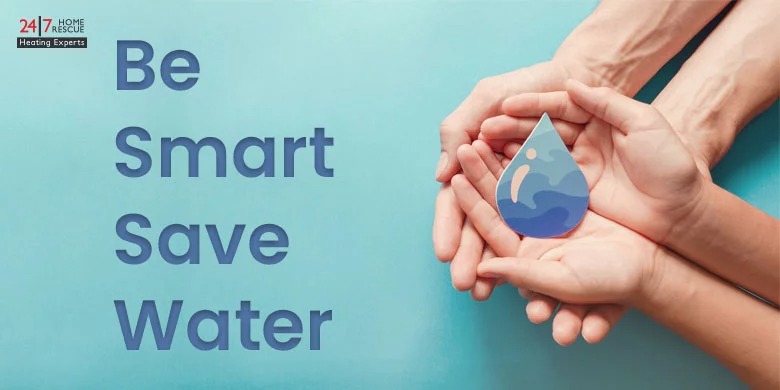 Be Smart with Your Water Use