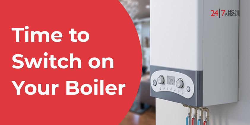 Time to Switch on Your Boiler