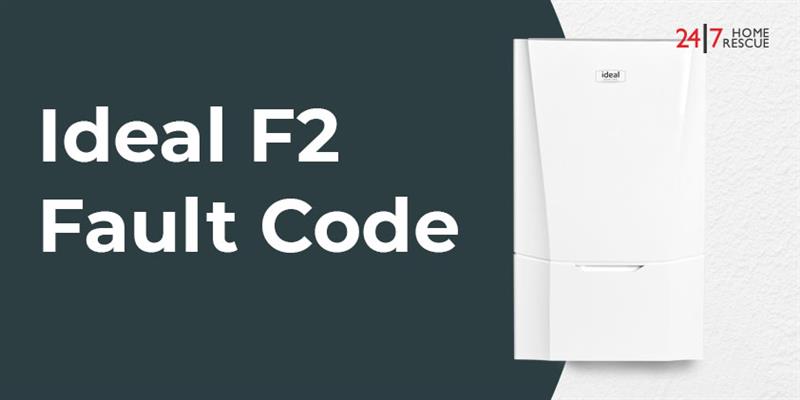 Ideal F2 Fault Code: What It Means & How to Fix Your Boiler Error