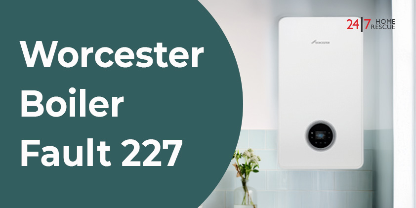 Worcester Bosch boiler displaying Fault Code 227 on control panel