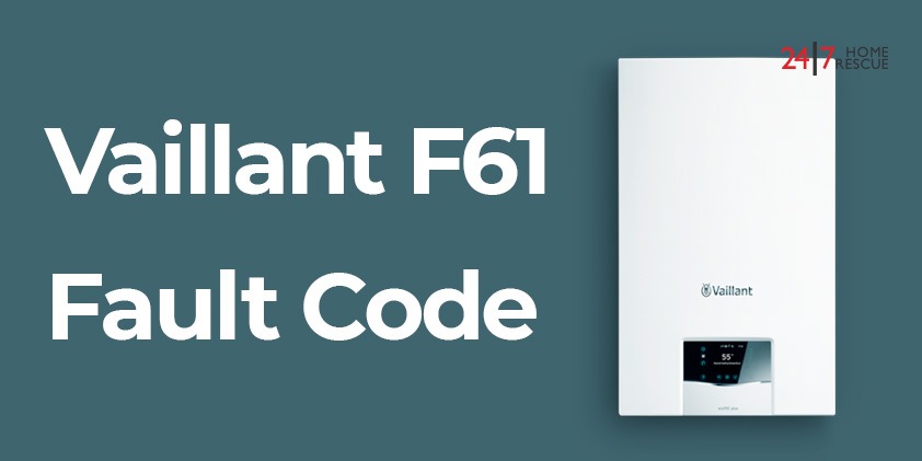 Picture showing a Vaillant boiler F61 fault code